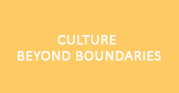 CULTURE BEYOND BOUNDARIES