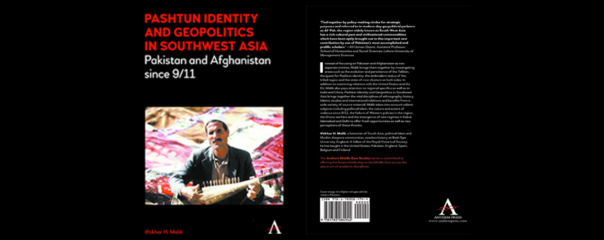 Pashtun Identity and Geopolitics in Southwest Asia: Pakistan and Afghanistan since 9/11