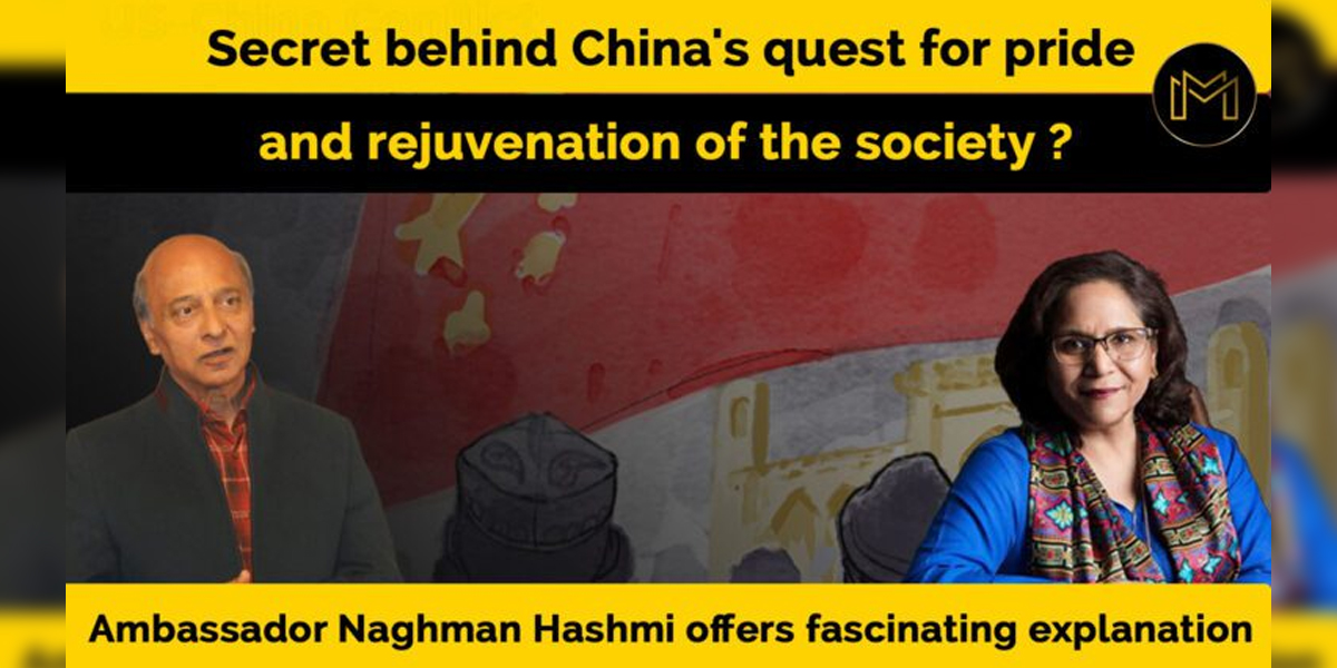 Secret behind China’s Quest for Pride and Rejuvenation of the Society?