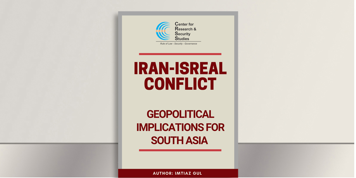 IRAN -ISREAL CONFLICT GEOPOLITICAL IMPLICATIONS FOR SOUTH ASIA